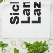 Sick & Lame & Lazy. Theedoek (Gevouwen)