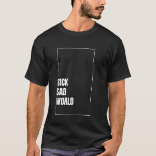 Sick Sad World inscriptie T-shirt