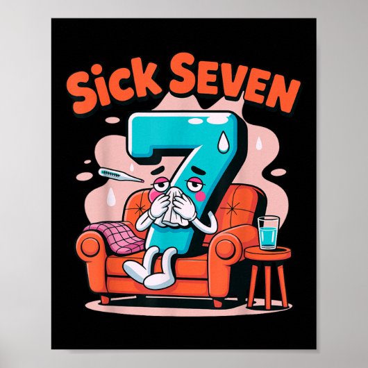 Sick Seven 67 Funny Wordplay Costume Math Joke Hum Poster (Voorkant)