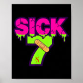 Sick Seven Meme Tee Six Seven Fun Wordplay Drip  Poster (Voorkant)
