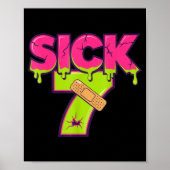 Sick Seven Meme Tee Six Seven Fun Wordplay Drip  Poster (Voorkant)