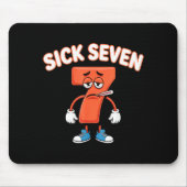 Sick Seven Meme Tee Six Seven Fun Wordplay  Muismat (Voorkant)
