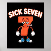 Sick Seven Meme Tee Six Seven Fun Wordplay  Poster (Voorkant)