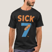 Sick Seven Meme Tee Six Seven Fun Wordplay T-shirt (Voorkant)