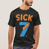 Sick Seven Meme Tee Six Seven Fun Wordplay T-shirt (Voorkant)