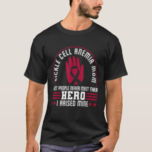 Sickle Cell Anemia Mam Hero T-shirt