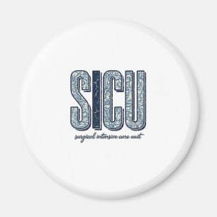SICU Chirurgische Intensive Care Unit Vintage T-sh Magneet