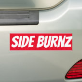 Side Burnz-Bumpersticker Bumpersticker (Op auto)
