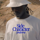 Side Character Syndrome T-shirt voor vrouwen