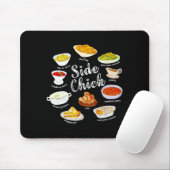Side Chick,funny Thanksgiving Dishes Gift Tee Men  Muismat (Met muis)
