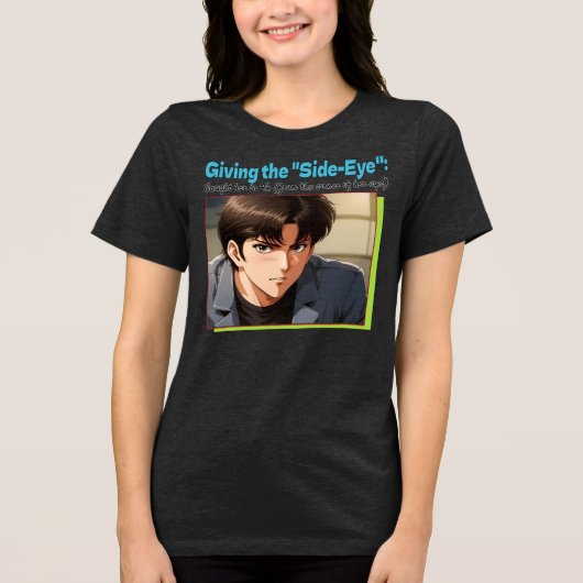 Side-Eye 4K Tri-Blend Shirt (Voorkant)