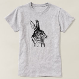 Side Eye Funny Bunny T-shirt