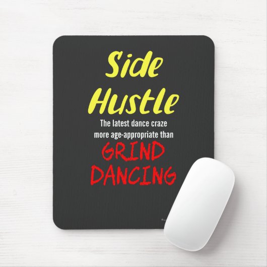 Side Hustle vs. Grind Dancing Neon Yellow Text Muismat (Met muis)
