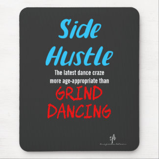 Side Hustle vs. Grind Dansend Neon Blue Text Muismat