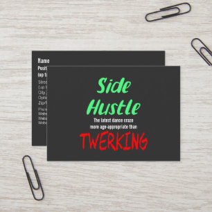 Side Hustle vs. Twerken Neon Green Text Visitekaartje