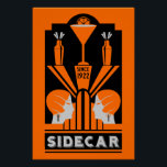 Sidecar Cocktail Art Deco Perfect Poster<br><div class="desc">Sidecar Cocktail Art Deco. © Copyright VERHEFFEN | Alleen HGI-winkels. Alle rechten voorbehouden. Origineel professioneel kunstwerk. Groot als muurdecor,  bardecor of als gift.</div>