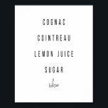 Sidecar Cocktail Recipe Poster<br><div class="desc">Sidecar Cocktail Recipe</div>