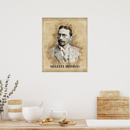 Siegbert Tarrasch, Schaker Poster (Keuken)