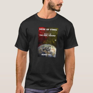 Siege of Stars - Book One of the Sigil T-shirt