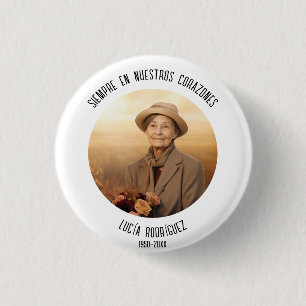 Siempre en Nuestros Corazones Spaanse begrafenis Ronde Button 3,2 Cm