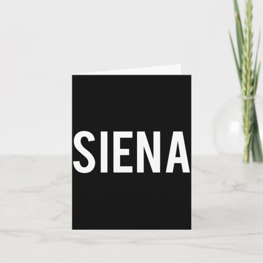 Siena - Cool New Funny Name Fan Gift Tee  Kaart (Voorkant)