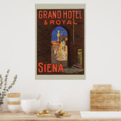 Siena Grand Royal Hotel Italiaans reizen Poster (Keuken)