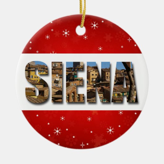 Siena Italy City Travel Photos Keramisch Ornament (Voorkant)