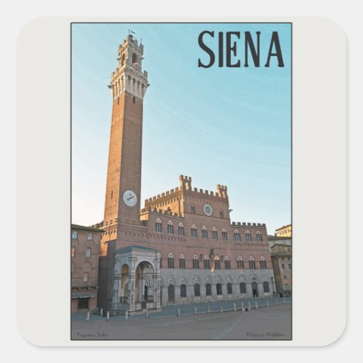 Siena - Palazzo Pubblico Morning Vierkante Sticker (Voorkant)