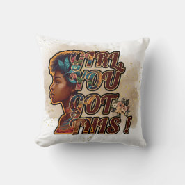 Sierkussen 16 "x 16" - Meisje, je hebt dit!