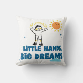 Sierkussen Kleine Handen Grote Dromen