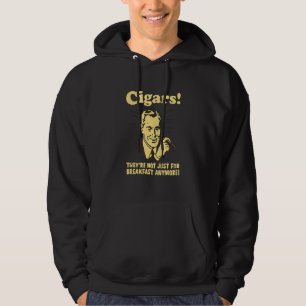 Sigaren die niet alleen voor ontbijtdop zijn, nog hoodie
