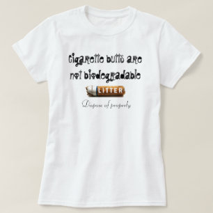 Sigarettenknoppen = giftig strooisel t-shirt
