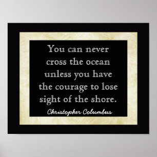 Sight of Shore ~~ Columbus Quote _ art print