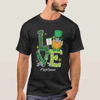 Sight Squad Patricks Day Funny Gnome Optometrist O T-shirt