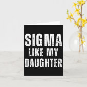 Sigma als mijn dochter Grappige vader vaders dag p Kaart (Gele Bloem)