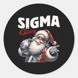 Sigma Claus Cool Santa Funny Christmas Meme B Ronde Sticker