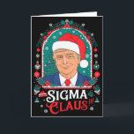 Sigma Claus Feestelijke Politieke Humor Trump Sant Kaart<br><div class="desc">Sigma Claus Feestelijke Politieke Humor Trump Santa Mutss</div>