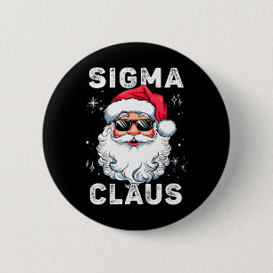 Sigma Claus Kerstman Grappige Kerst Rizz Man The R Ronde Button 5,7 Cm