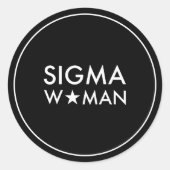 Sigma Vrouw Mindset Statement Zwart Ronde Sticker (Voorkant)