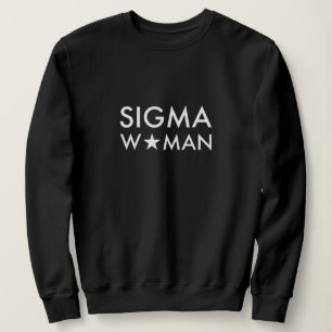 Sigma Vrouw Mindset Statement Zwart Trui