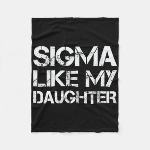 Sigma zoals mijn dochter papa vaders dag grappige fleece deken