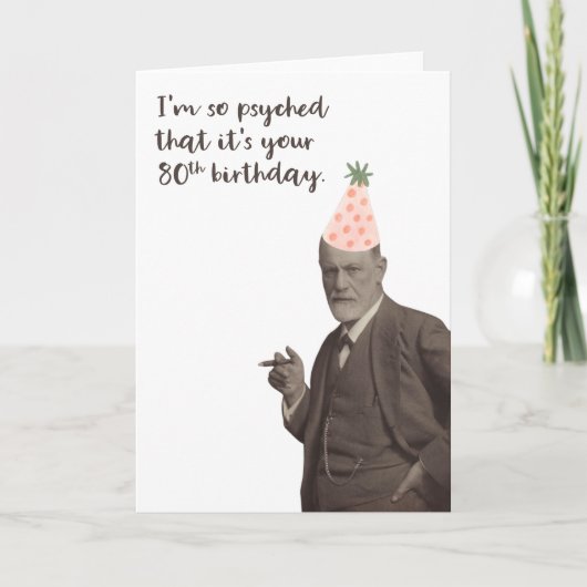 Sigmund Freud Funny 80th Birthday Kaart (Voorkant)
