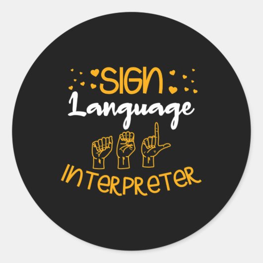 Sign Language Interpreter Deaf Sign Language Aware Ronde Sticker (Voorkant)