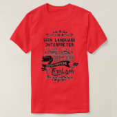 Sign Language Interpreter Gift Present For Men Wom T-shirt (Design voorkant)