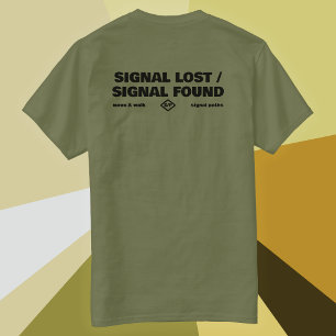 Signaal Verloren Signaal Gevonden, Achterkant Teks T-shirt