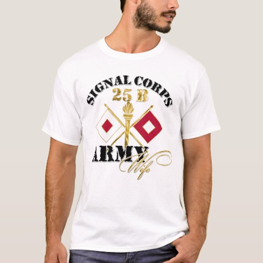 Signal Corps Army Wife 25B T-shirt (Voorkant)