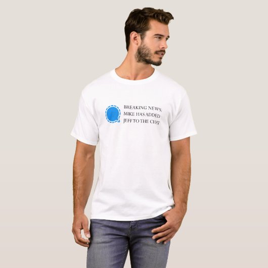 Signalgate: het origineel! t-shirt (Voorkant volledig)