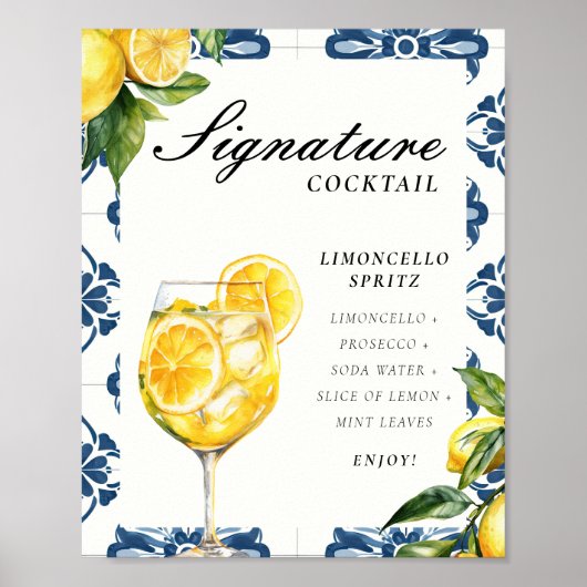 Signature Cocktail Limocello Spritz Positano Sign Poster (Voorkant)