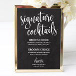 Signature Cocktails Chalkboard Weddenschap Poster<br><div class="desc">Een simpel chic calligraphy bruiloft-cocktails bord. Ik bied een gratis aanpassingsservice aan. Als je vragen hebt of speciale verzoeken hebt,  kun je contact met mij opnemen.</div>