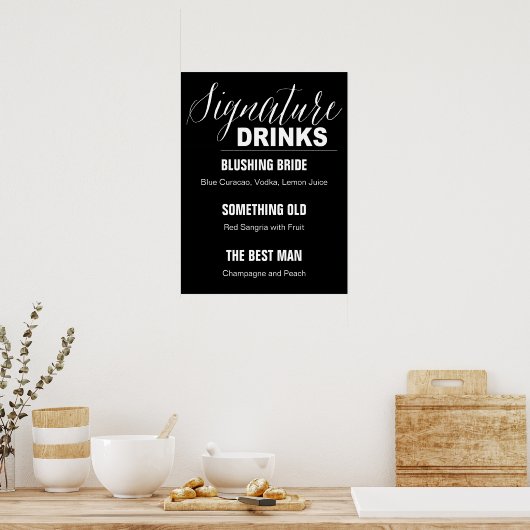 Signature Drink Wedding sign black background Poster (Keuken)